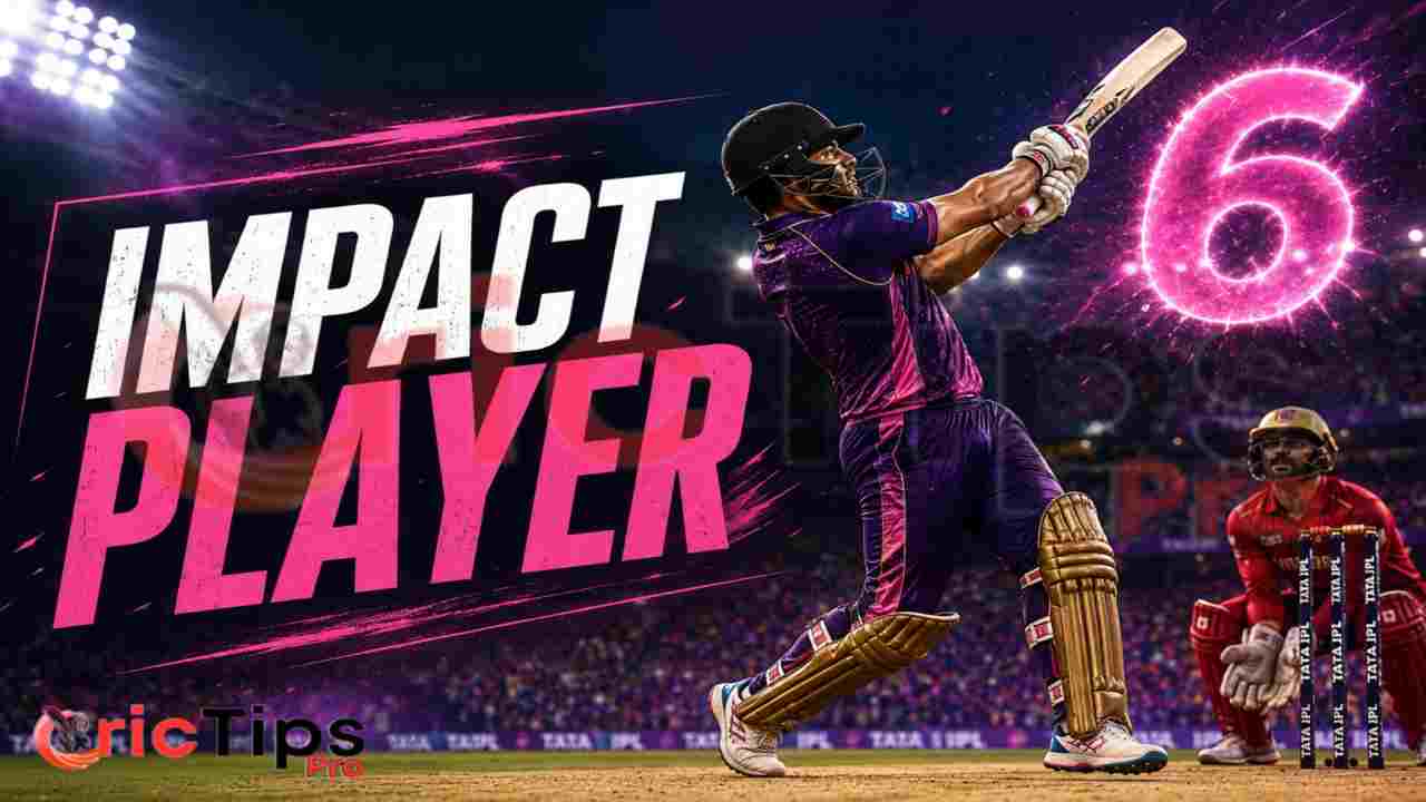 IPL Impact Player Rule Explained graphic showing a batsman hitting a big six in an IPL match with bold “Impact Player” text and a glowing six in the background.