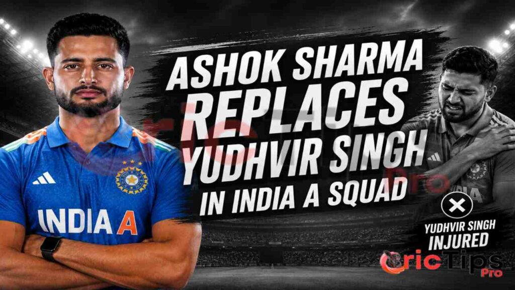Ashok Sharma replaces Yudhvir Singh in India A squad as the young pacer earns a call-up for the Sri Lanka tri-series after Yudhvir's injury.