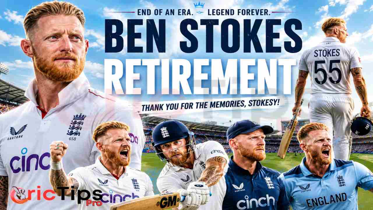 Ben Stokes Retirement image showing England cricket legend announcing his retirement from international cricket after the New Zealand series.